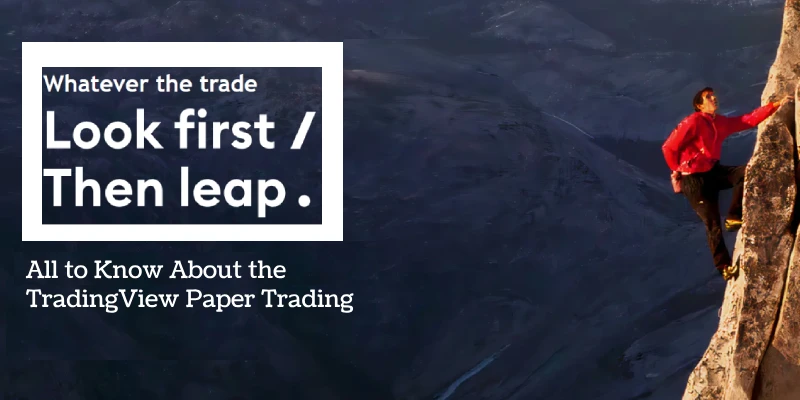 How to Do Paper Trading in TradingView